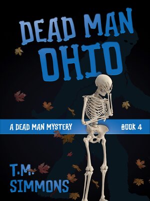 cover image of Dead Man Ohio (A Dead Man Mystery, Book 4)